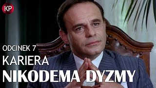 Kariera Nikodema Dyzmy, odcinek 7 | Kultowe Polskie Seriale | Satyra polityczna | Roman Wilhelmi