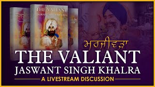 The Valiant: Jaswant Singh Khalra