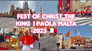 FEST OF CHRIST THE KING  |  PAOLA  MALTA  2023  |  SUNDAY THE LAST DAY  OF  @chonachetcutivlog7302