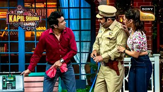 Kapil के Pant में फंसी हुई है 3 साल से Pistol | The Kapil Sharma Show Season 2 | Full Episode
