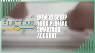 Setting Up Your Plateau SmartHub Account