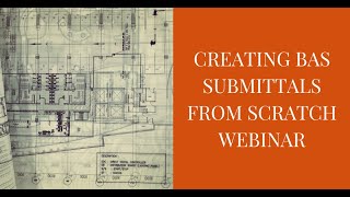 Creating Design Submittals From Scratch Webinar