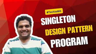 Singleton Design Pattern program in java |Eager| Lazy Instantiation