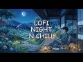 Lofi Night N Chill
