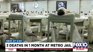 Three inmate deaths at Metro Jail in one month; why so many?