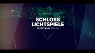 SCHLOSSLICHTSPIELE Light Festival Karlsruhe 2023