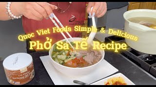 The EASIEST 30 Minute Vietnamese Phở Sa Tế Recipe | Made with Quốc Việt Foods Soup Base