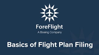 Basics of Flight Plan Filing (May 2022)