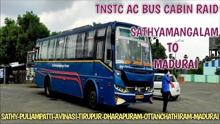 TNSTC AC BUS CABIN RAID SATHYAMANGALAM TO MADURAI-HAPPY JOURNEY