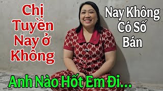 Nóng..Chị Tuyền Chuối U40 Tuyển Chồng Thông Báo Gấp Anh Em Ơi