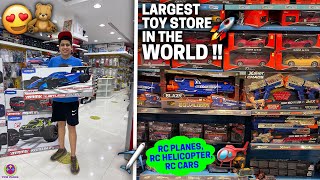 LARGEST TOY STORE IN THE WORLD - RC PLANES, RC CARS !! 🔥🔥