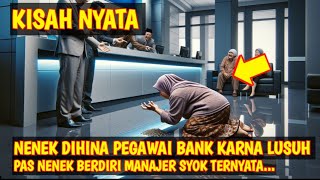 KISAH NYATA! AWALNYA NENEK INI DIHINA KARNA LUSUH, PAS NENEK BERDIRI MANAJER SYOK TERNYATA DIA