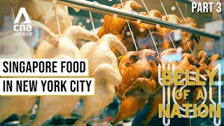 Chicken Rice In New York City? Hawkers Bring Singapore Food Abroad | Belly Of A