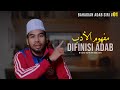 Adab Balaghah (Mafhum Adab) | Siri 1 bahagian Adab