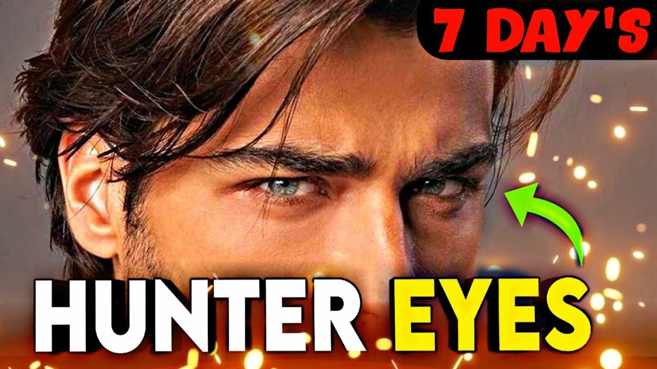 HOW TO GET HUNTER EYES *NATURALLY* HOMEREMEDYS | ATTRACTIVE FACE | EYES ...