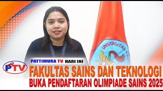 FST UNPATTI BUKA PENDAFTARAN OLIMPIADE SAINS 2025