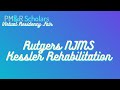 2021 PM&R Scholars Virtual Residency Fair - Rutgers NJMS/Kessler Rehabilitation