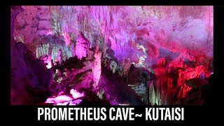 PROMETHEUS CAVE  Kutaisi, Georgia Day 2 | Travel Vlog