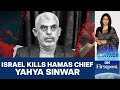 Israel Kills Yahya Sinwar | Will the War in West Asia End Now? | Vantage with Palki Sharma