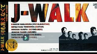 J-WALK　何も言えなくて-Winter Version-