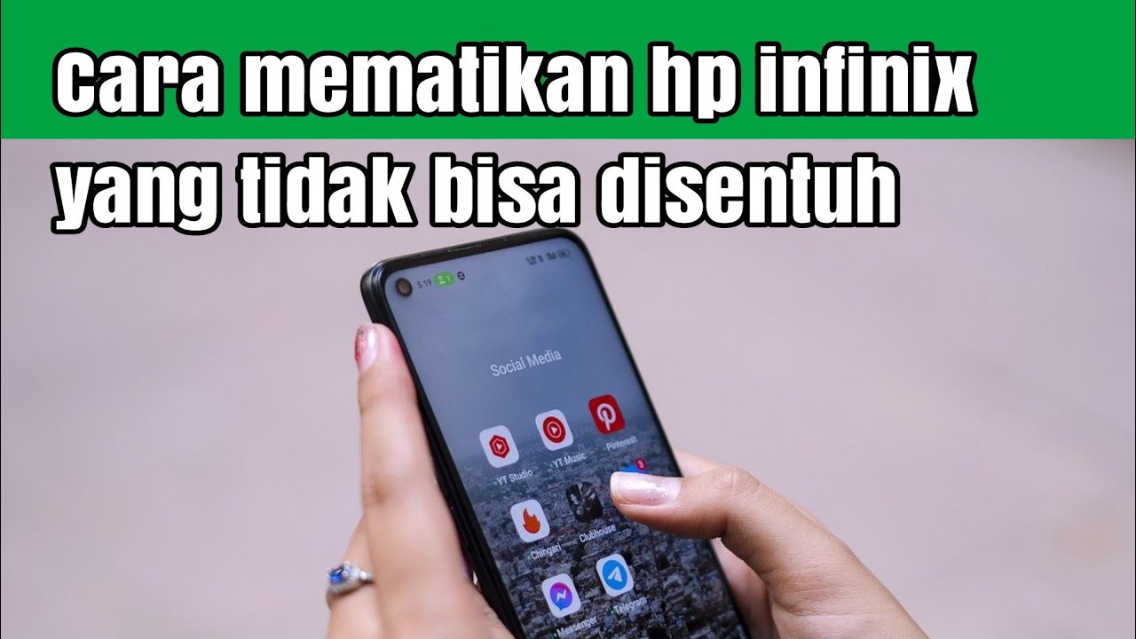 Cara Mematikan Hp Infinix Yang Tidak Bisa Disentuh - YouTube