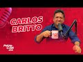 Carlos Britto - PetroCast #30