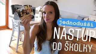 NÁSTUP DO ŠKOLKY? | 10 tipů, díky kterým to zvládnete | Mimi\u0026já