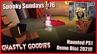 I'm Starting to Thing I'M the Treat!! [Ghastly Goodies Demo] [Spooky Sundays #76]