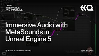 Immersive Audio with MetaSounds in Unreal Engine 5