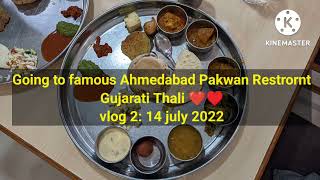 Pakwan Restaurant Ahmedabad Gujarati Thali ♥️♥️♥️♥️