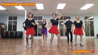 Hawaiian cha cha line dance (하와이안 차차 라인댄스, 진주조개잡이)