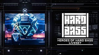 Hard Bass 09.02.2019 | Heroes of Hard Bass live set