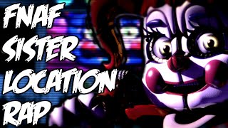 FNAF Sister Location Rap (ft. DAGames) - \