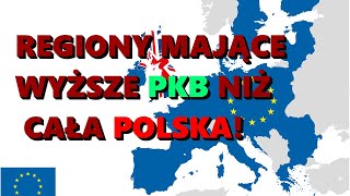Najsilniejsze regiony w UE - PKB wyższe niż Polski?