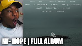 NOT ONE SINGLE SKIP! NF - HOPE FULL ALBUM (REACTION!)