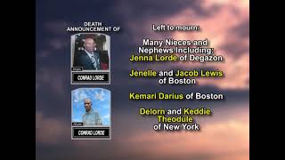 Conrad Lorde ~ Long Obituary