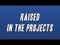 Project Pat - Raised In The Projects (Lyrics)