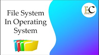file system | File System in Operating System | Windows, Linux, Unix, Android etc.#operatingsystem