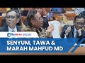 Mahfud MD selama Sidang Bersama Komisi III DPR RI: Marah, Senyum, Sinis, Tawa hingga Acungkan Jempol