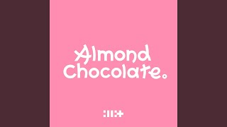 Almond Chocolate (Short Ver.) (Preview)