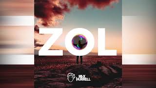 Max Hurrell - ZOL (Unofficial Extended Mix)