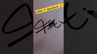 how to sign the letter F? ❤