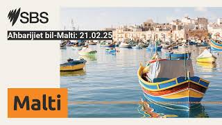 Aħbarijiet bil-Malti: 21.02.25 | SBS Maltese - SBS bil-Malti