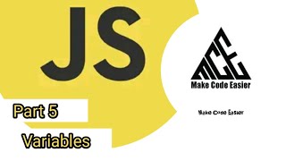 Javascript Variables Part 5 || Javascript Full Course || Make Code Easier