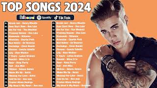 Billboard 2024 playlist - TOP 100 Songs of the Weeks - Best Pop Music Playlist on Spotify 2024