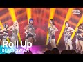 BLACKSWAN (블랙스완) - Roll Up @인기가요 inkigayo 20240825