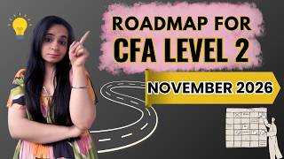 CFA Level 2 November 2026: Full Roadmap | Which Subjects Are Easy | Need For Classes & All Details