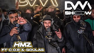 [EXCLU] HMZ - Aulnay Saint-Ouen ft. C.O.R \u0026 GOULAG #dvmshow