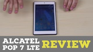 Alcatel Onetouch Pop 7 LTE Review