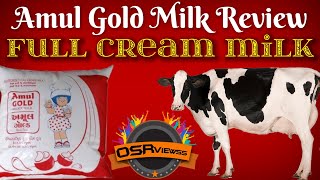 Amul Full Cream Milk | Amul Gold Milk | Amul Milk | Amul Milk Review | Osrviewss